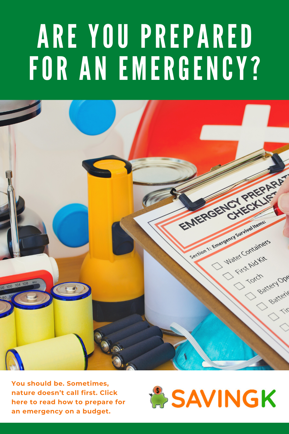 How To Be Prepare For An Emergency On A Budget