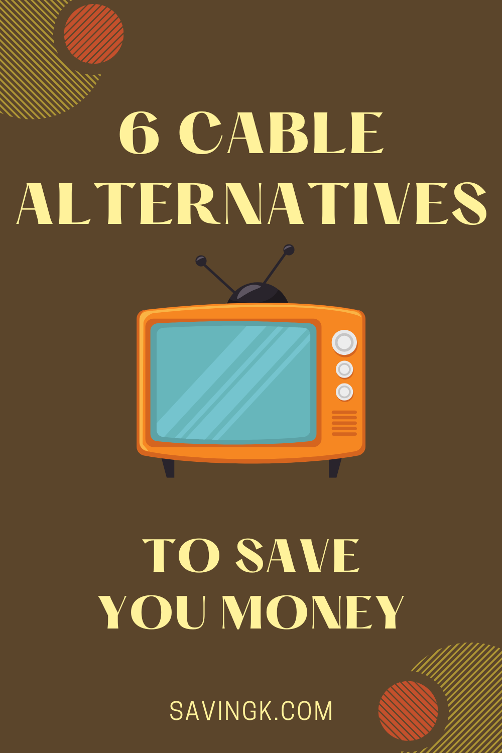 Cable Alternatives