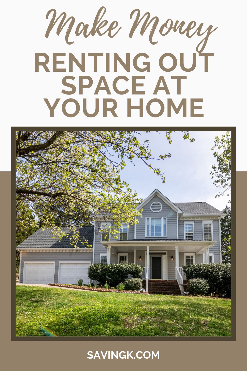 Make Money Renting Out Space At Your Home