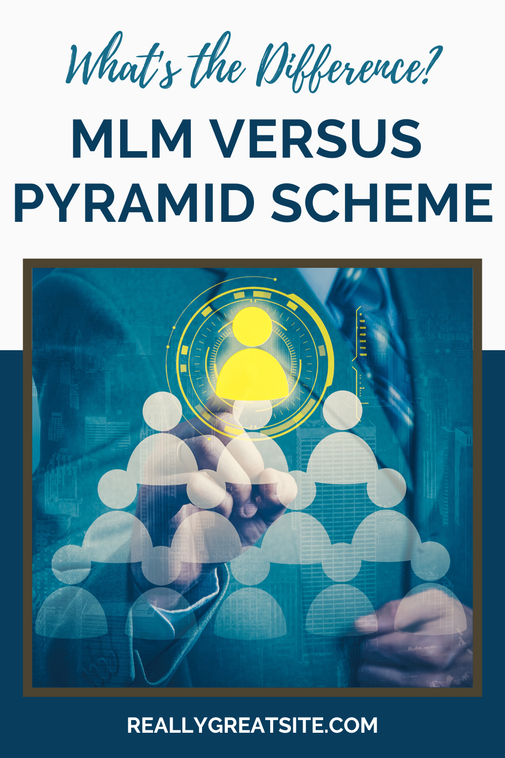 MLM Vs Pyramid Scheme