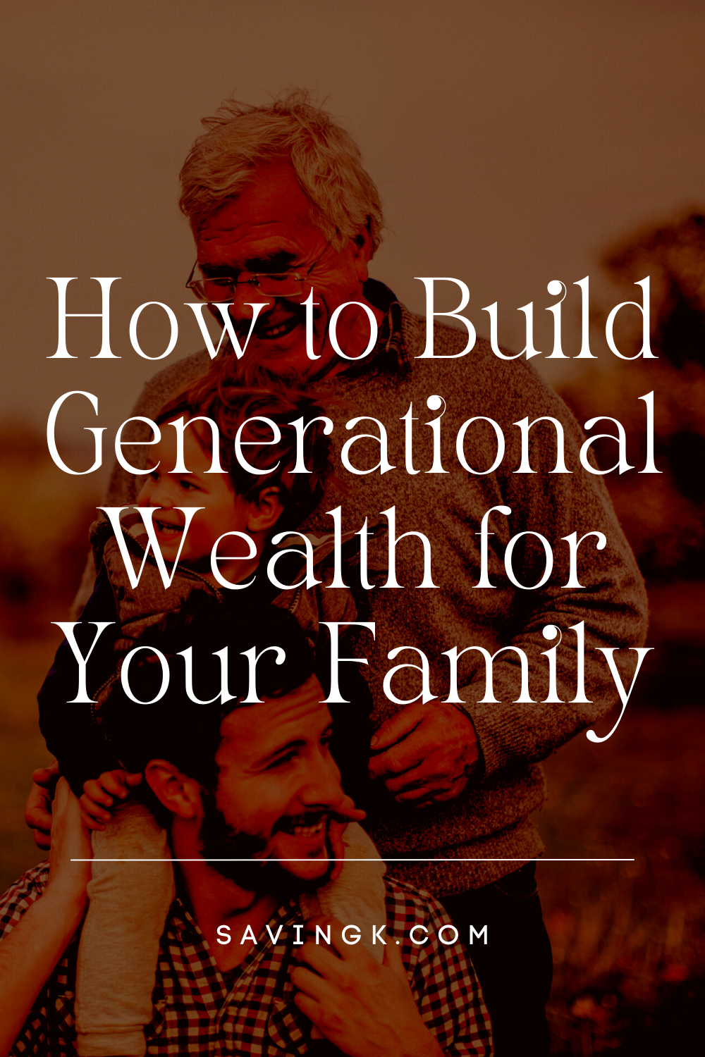 If you want to make sure that your family is taken care of for generations to come, you need to start thinking about generational wealth.