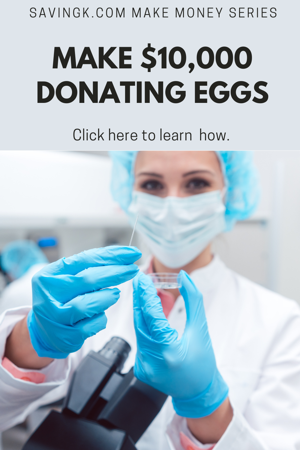 make $10,000 donating eggs