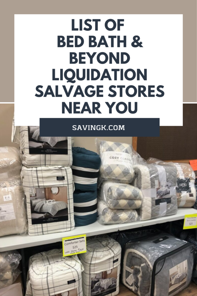 List of Bed Bath & Beyond Liquidation Salvage Stores Near Me