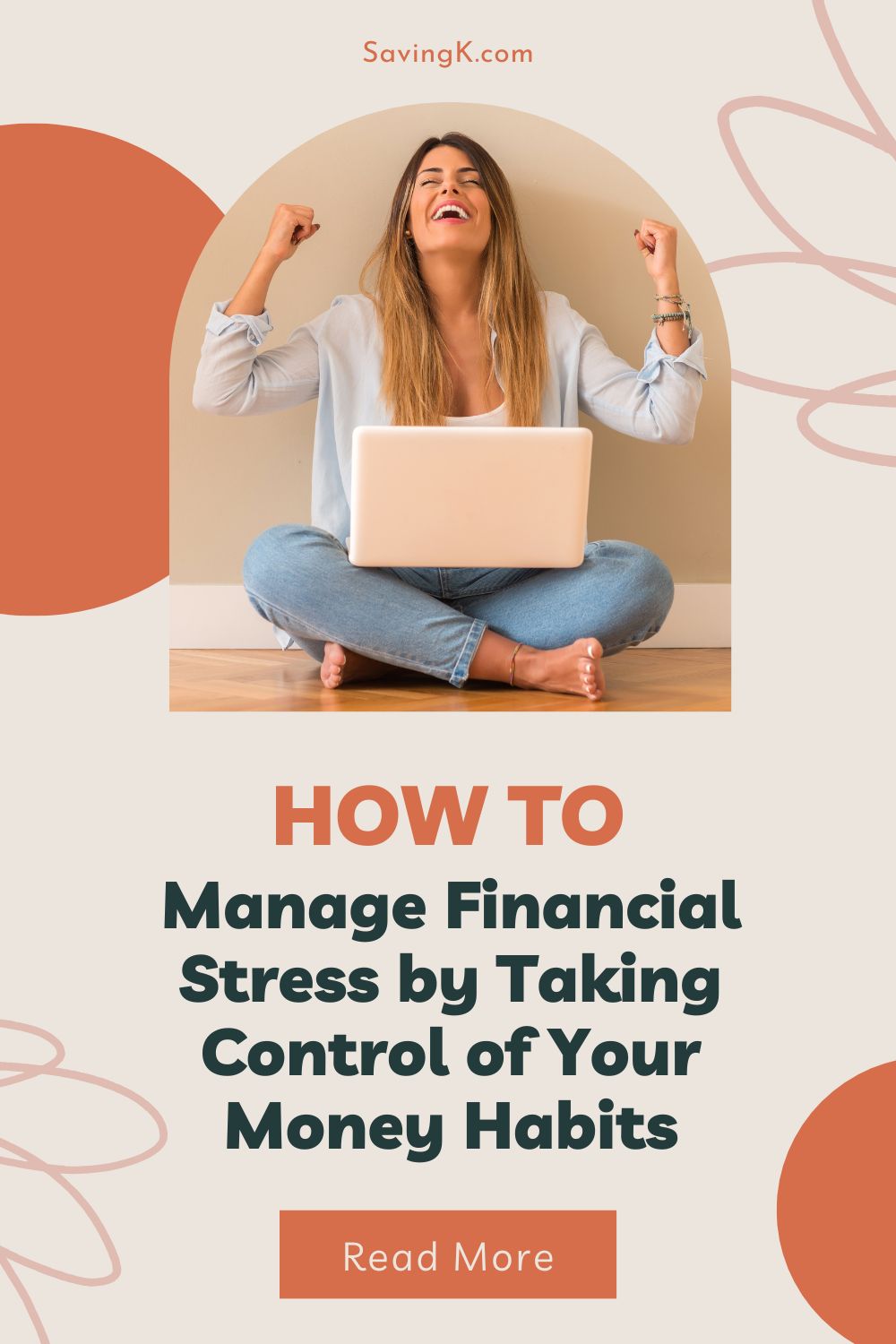 Manage Financial Stress by Taking Control of Your Money Habits
