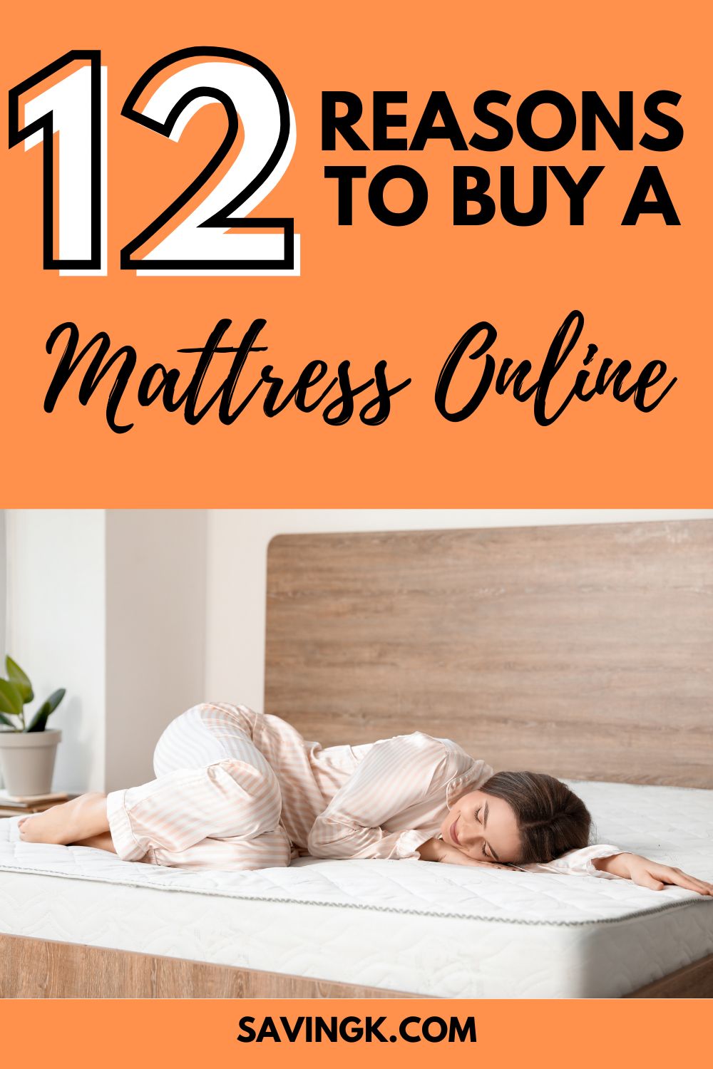 Woman lying comfortably on a new mattress, smiling peacefully, with text overlay reading “12 Reasons to Buy a Mattress Online.”