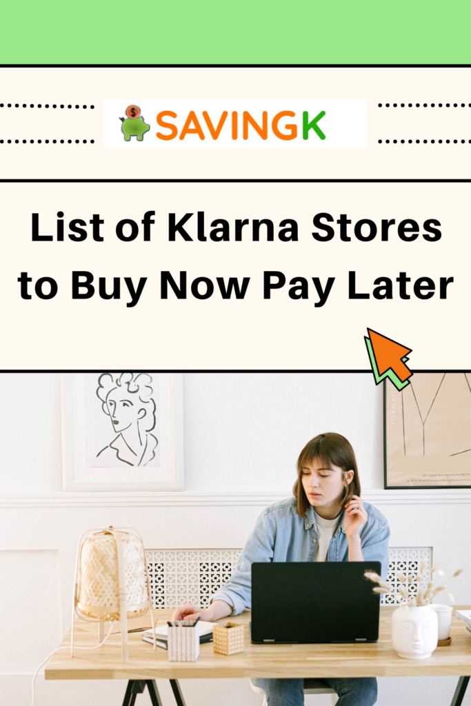 List of stores that accept Klarna for payment to buy now pay later