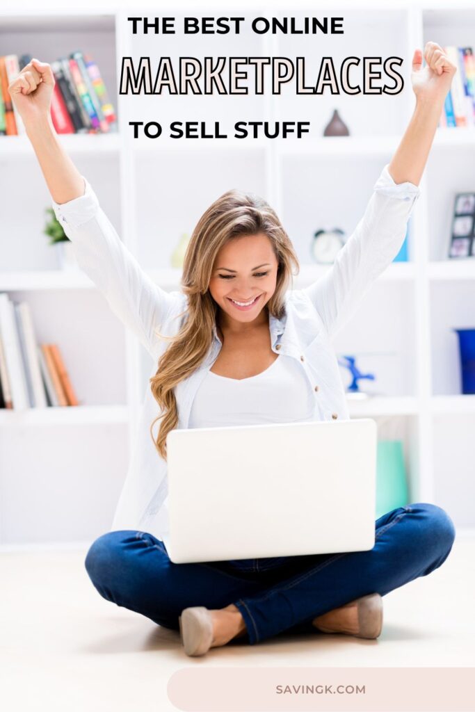 the best online marketplaces to sell stuff