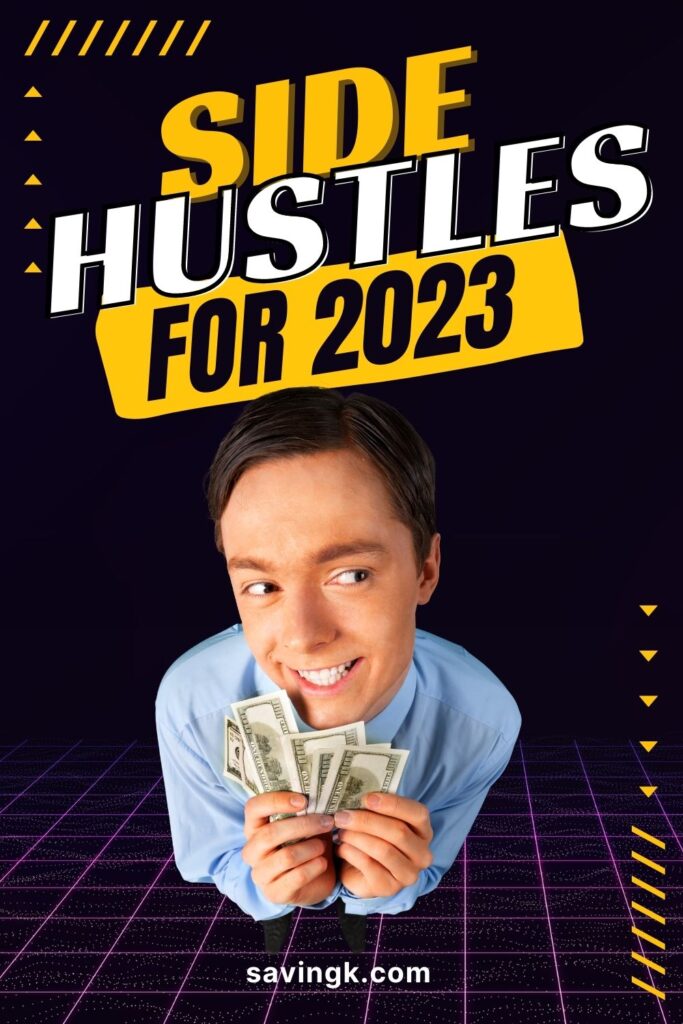 side hustle ideas for 2023