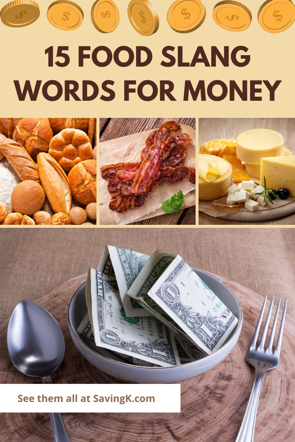 15 Food slang words for money