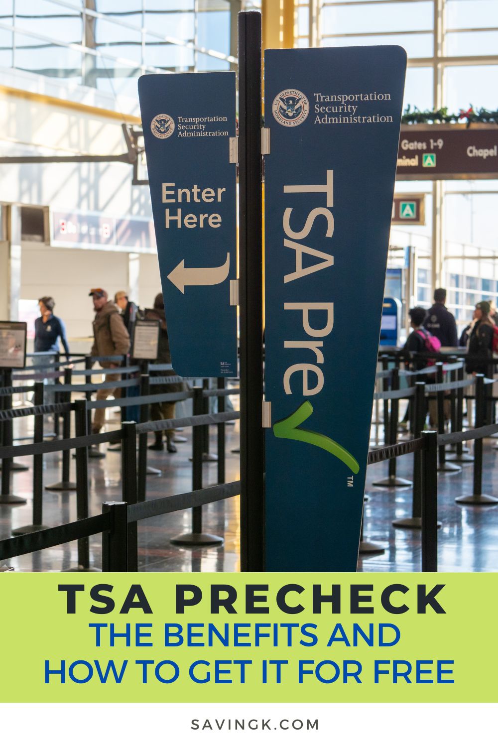 TSA PreCheck: The Benefits and How to Get it for Free