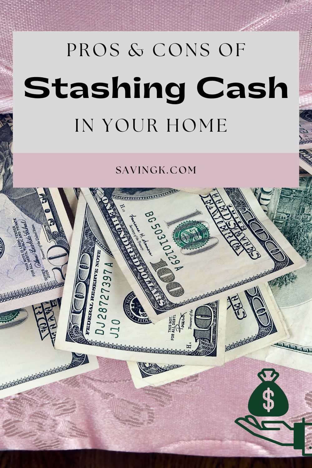 Pros & Cons of Stashing Cash