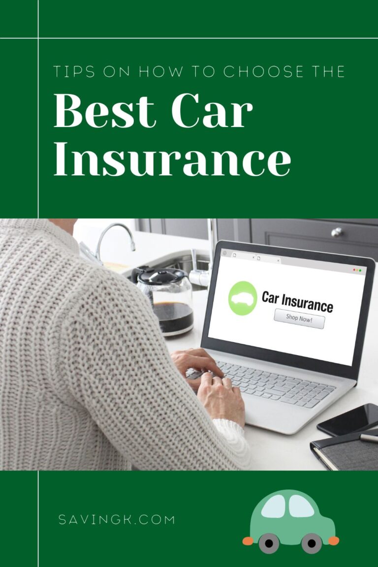 Tips On How To Choose The Best Car Insurance Savingk 2890