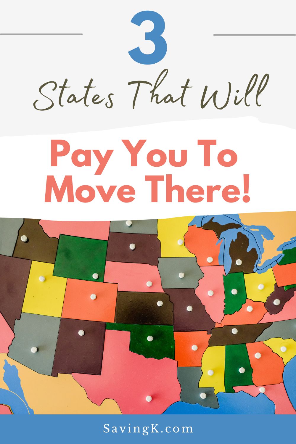 Promotional infographic highlighting states in the U.S. that will pay you to move there, offering incentives for relocation.
