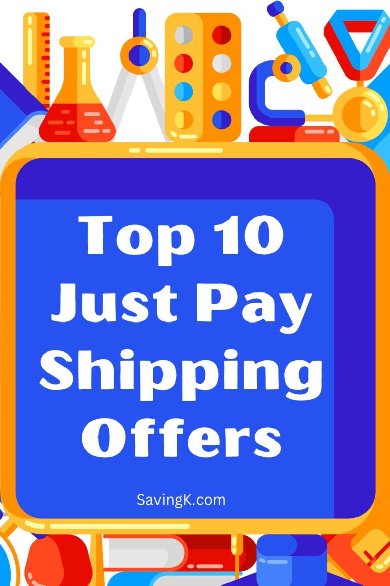 Top 10 Just Pay Shipping Free Offers SavingK