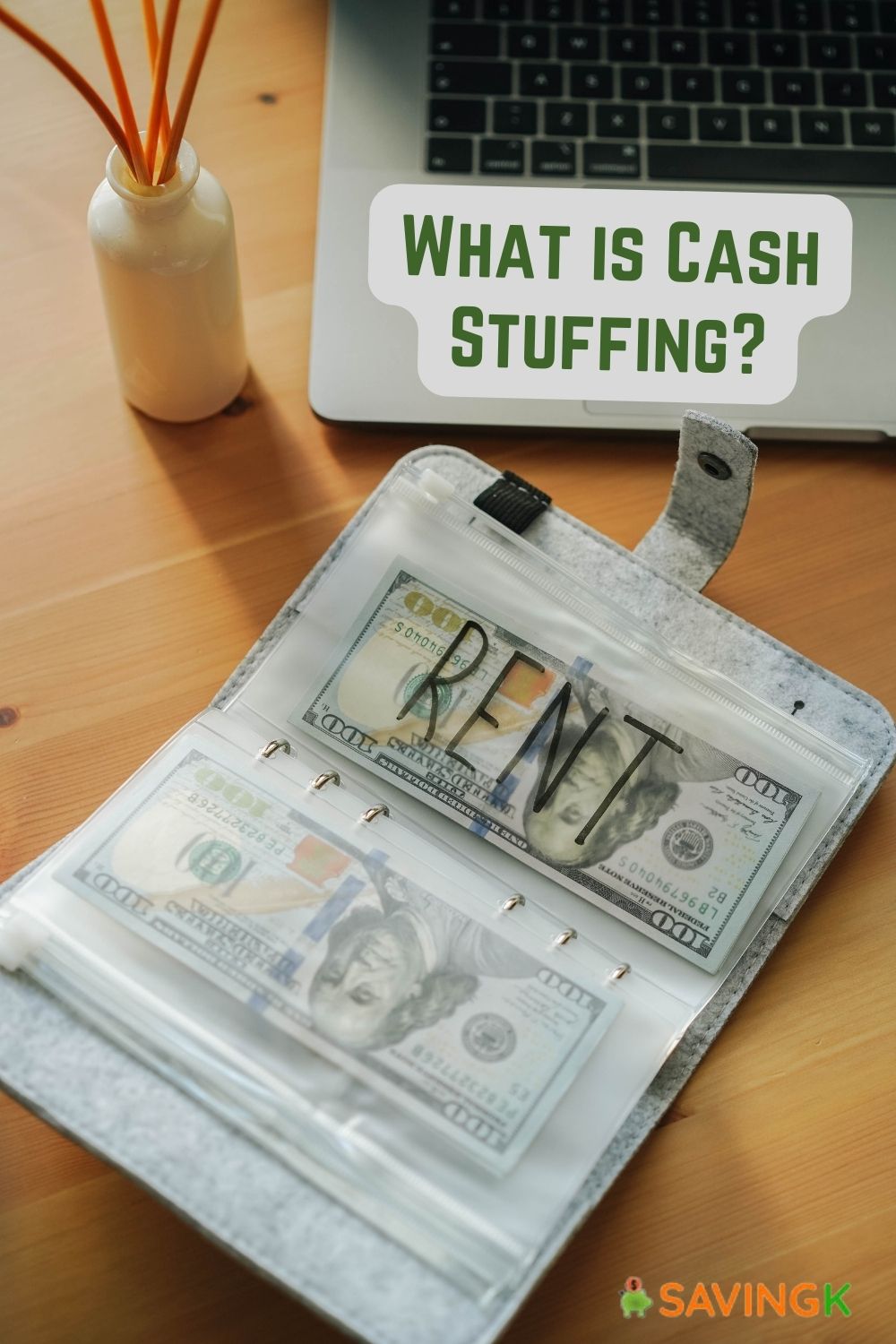 What is Cash Stuffing?