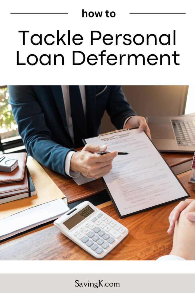 Tackling Personal Loan Deferment