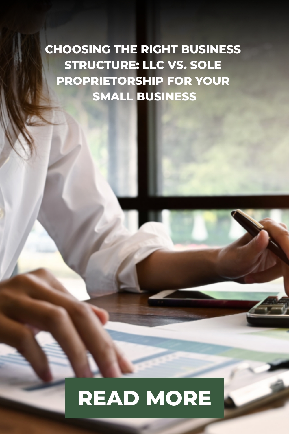 Choosing the Right Business Structure: LLC vs. Sole Proprietorship for Your Small Business
