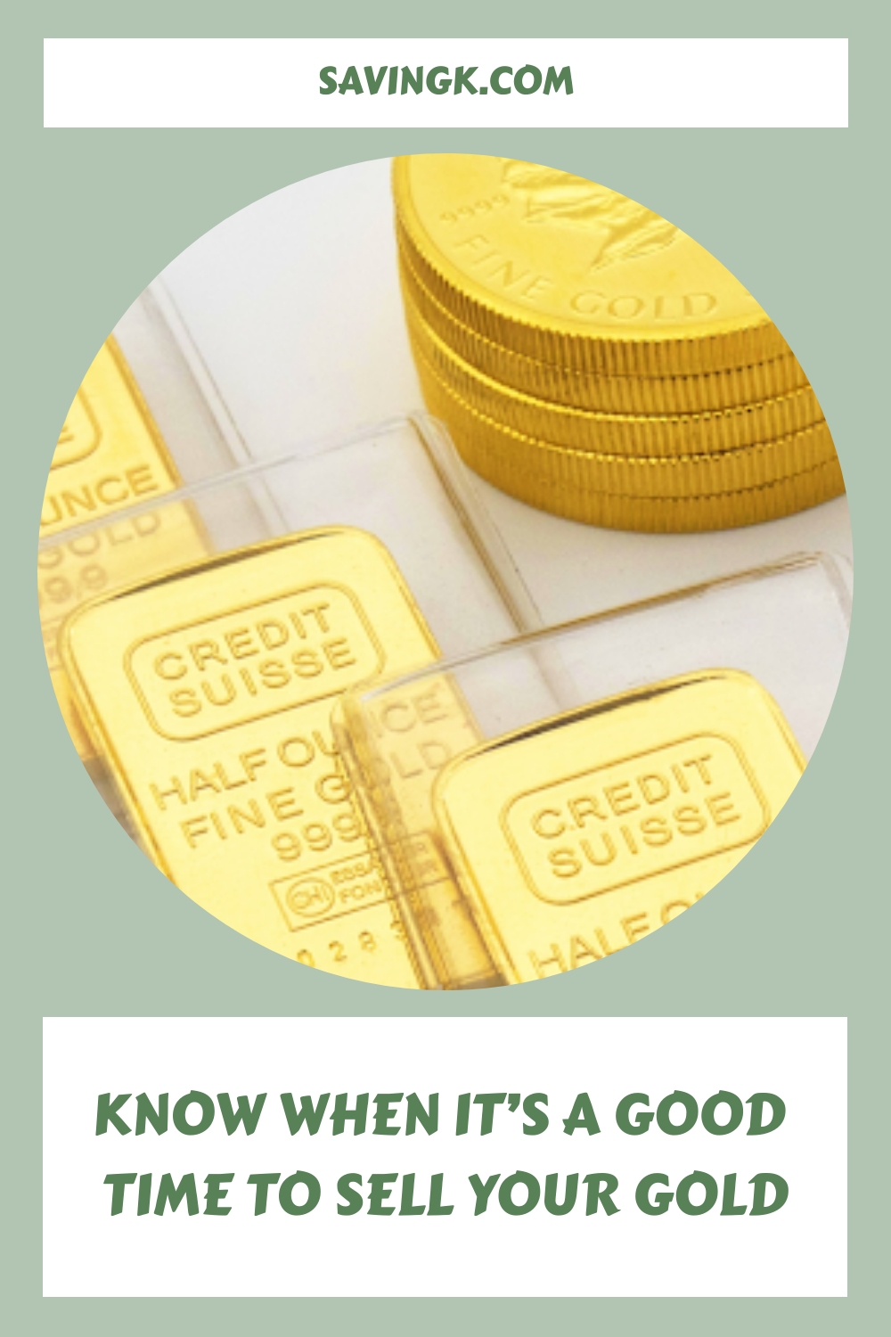 Know When It’s a Good Time to Sell Your Gold