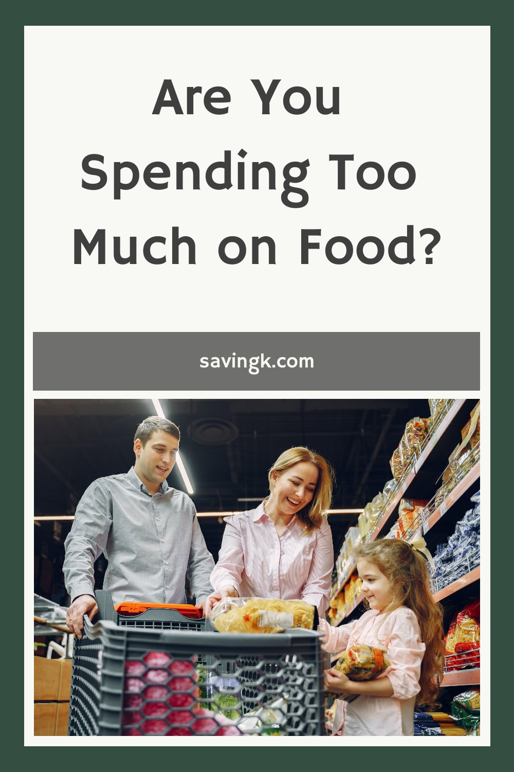 Are You Spending Too Much on Food?