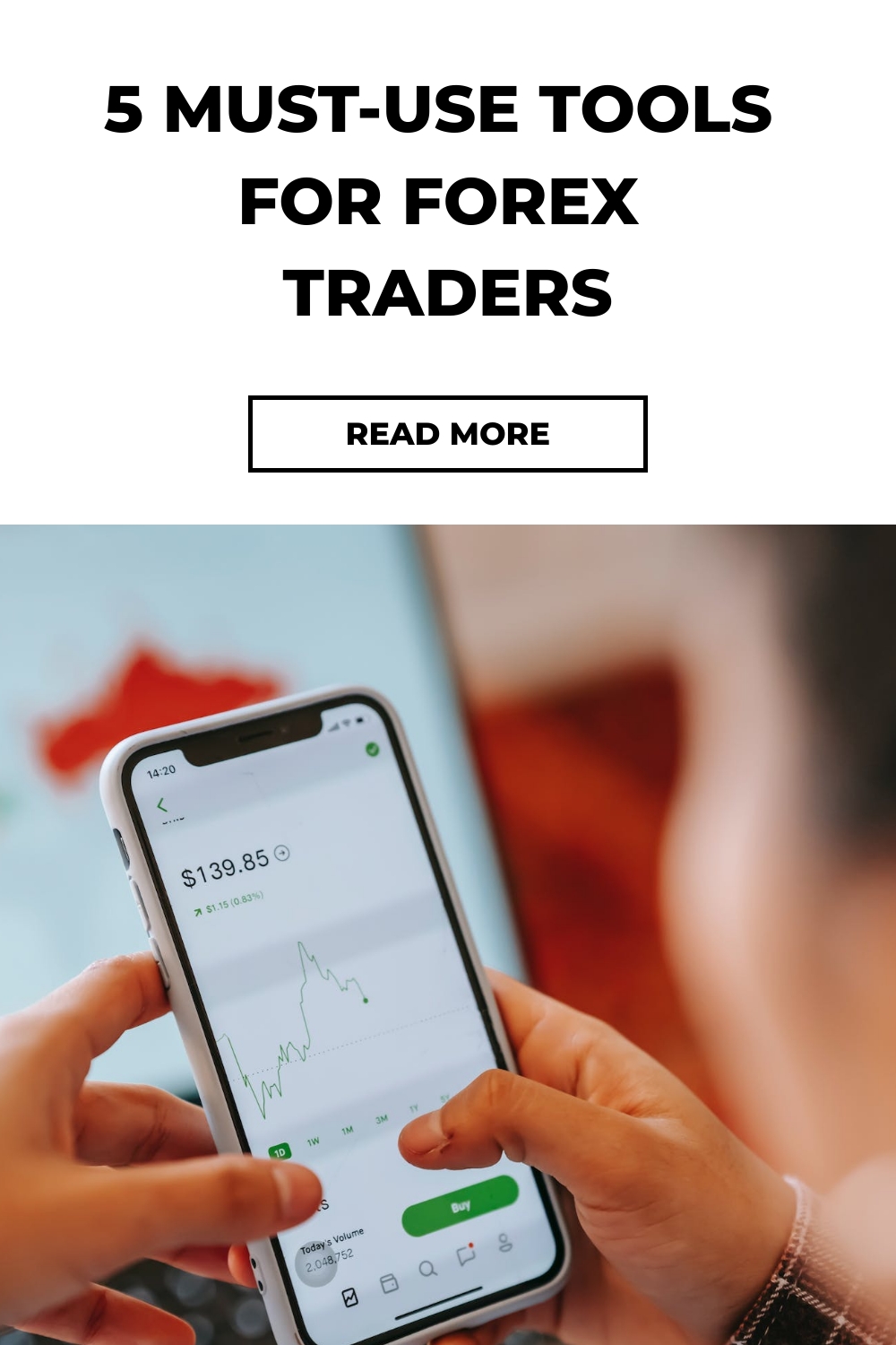 5 Must-Use Tools for Forex Traders