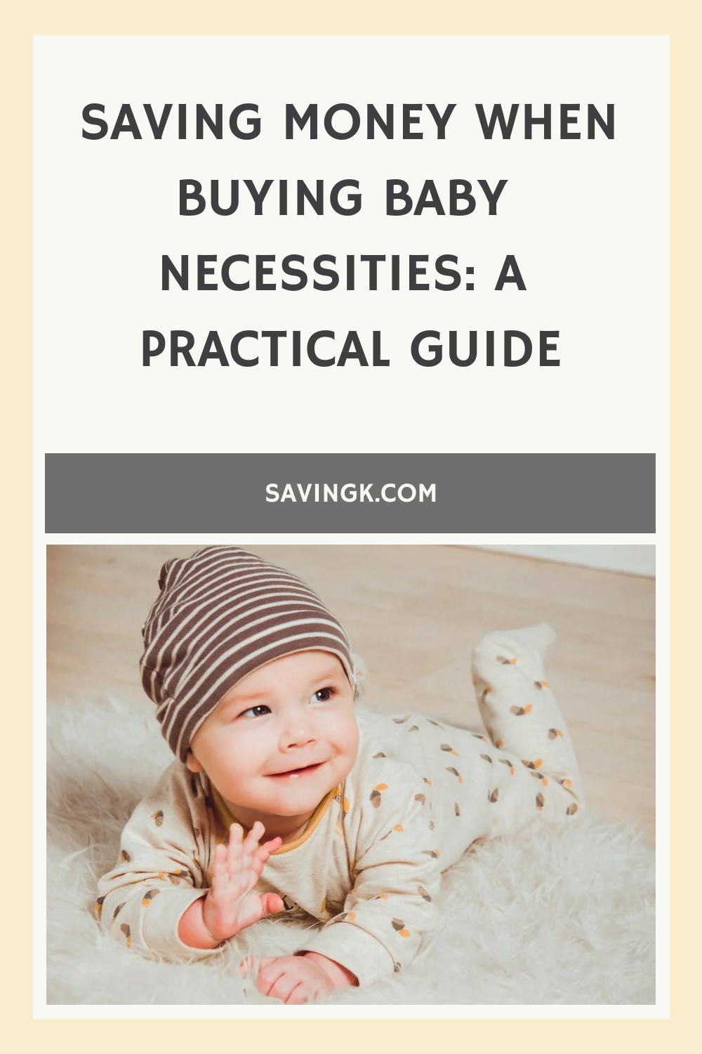 Saving Money When Buying Baby Necessities: A Practical Guide