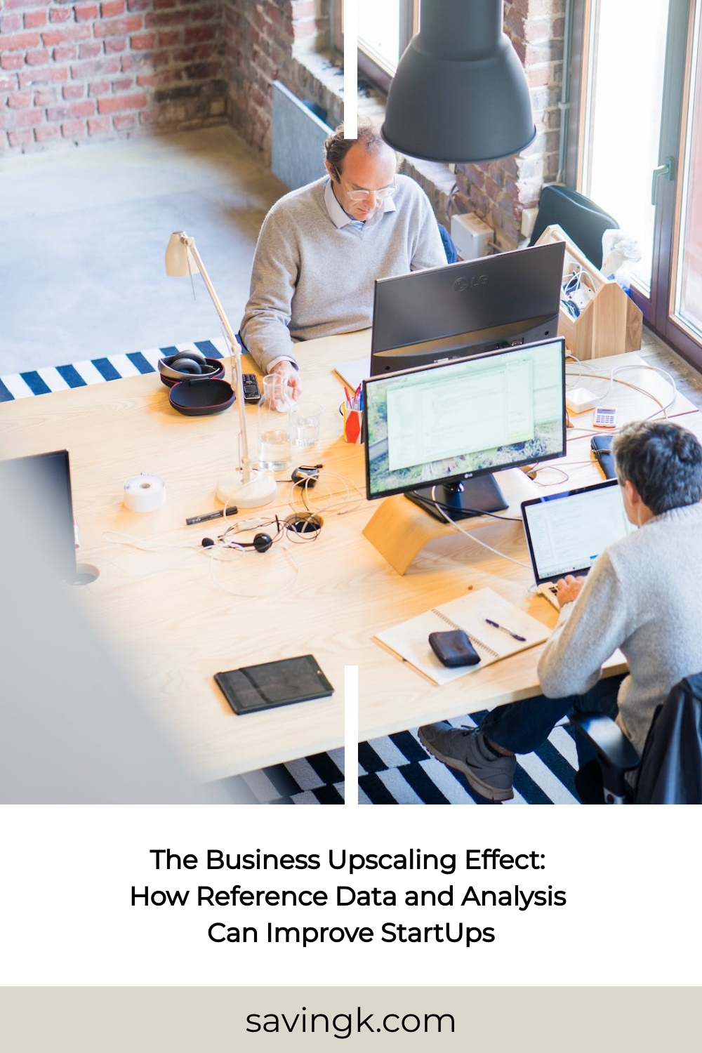 The Business Upscaling Effect: How Reference Data and Analysis Can Improve StartUps