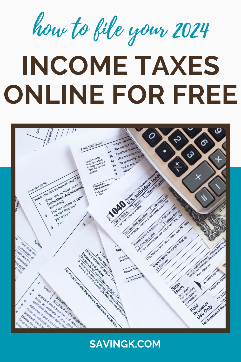 How To File Your 2024 Income Taxes Online For Free In 2025