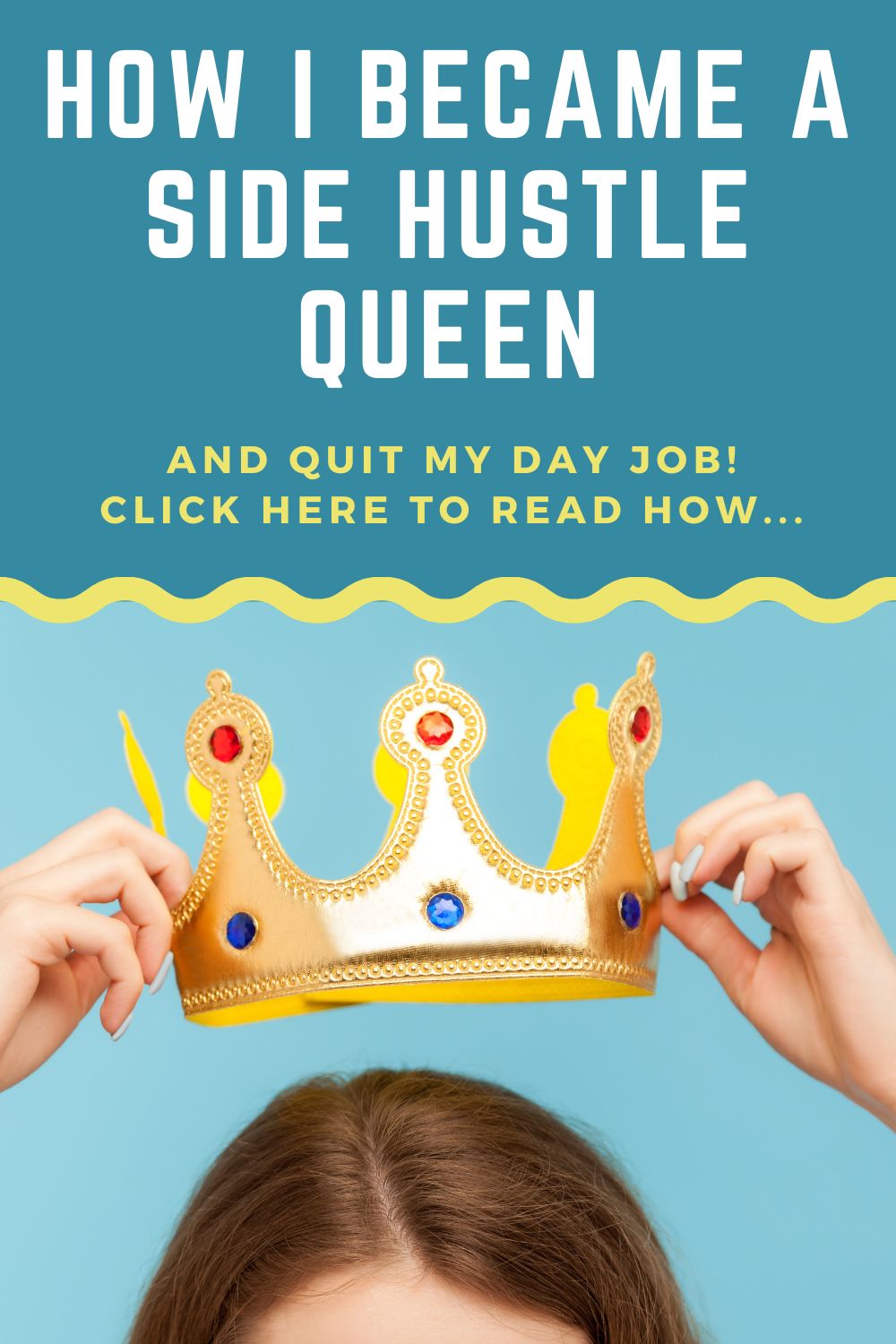 How To Become A Side Hustle Queen