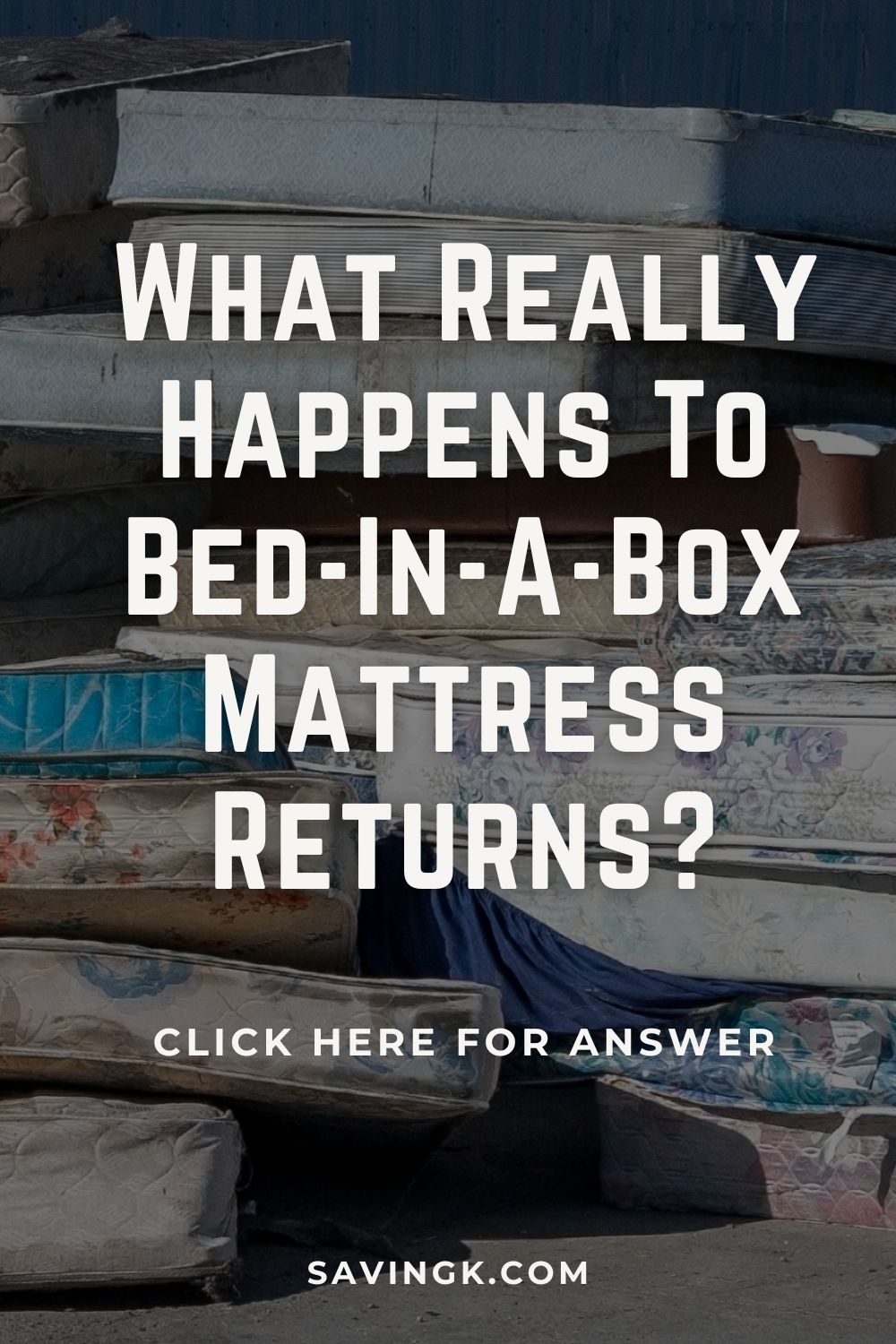 What Happens To Bed-In-A-Box Mattress Returns?