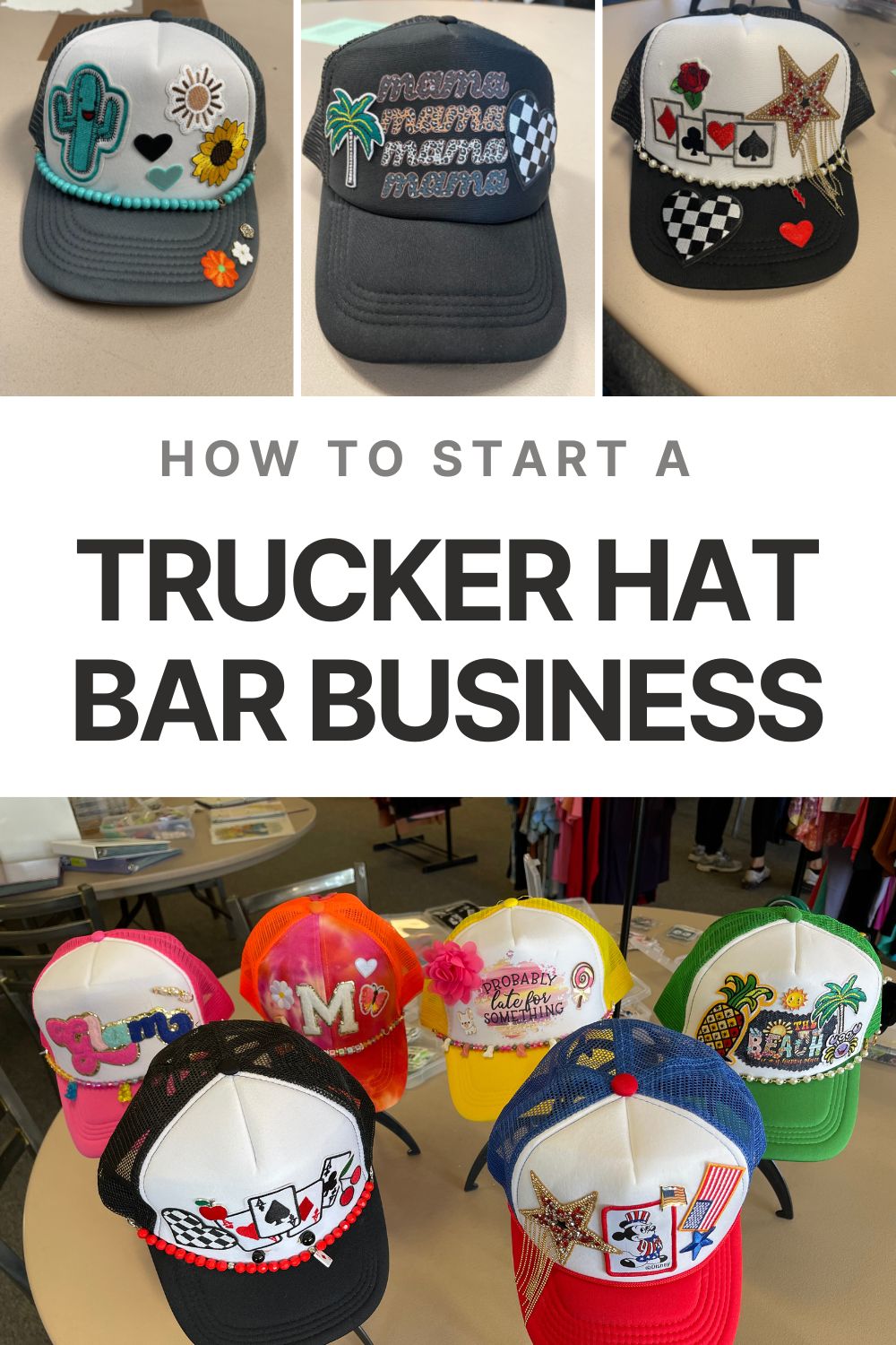 How To Start A Trucker Hat Bar Business