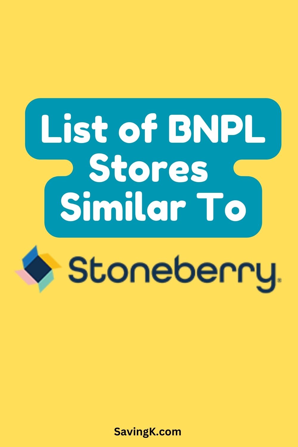 List of BNPL Stores Similar To Stoneberry