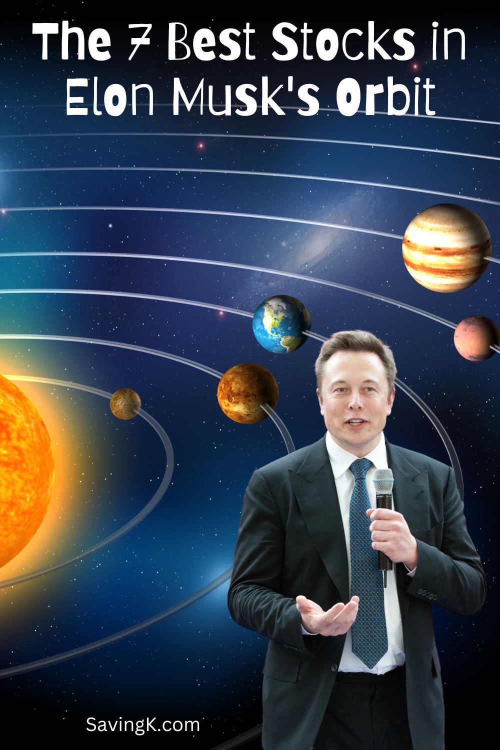 The 7 Best Stocks in Elon Musk's Orbit