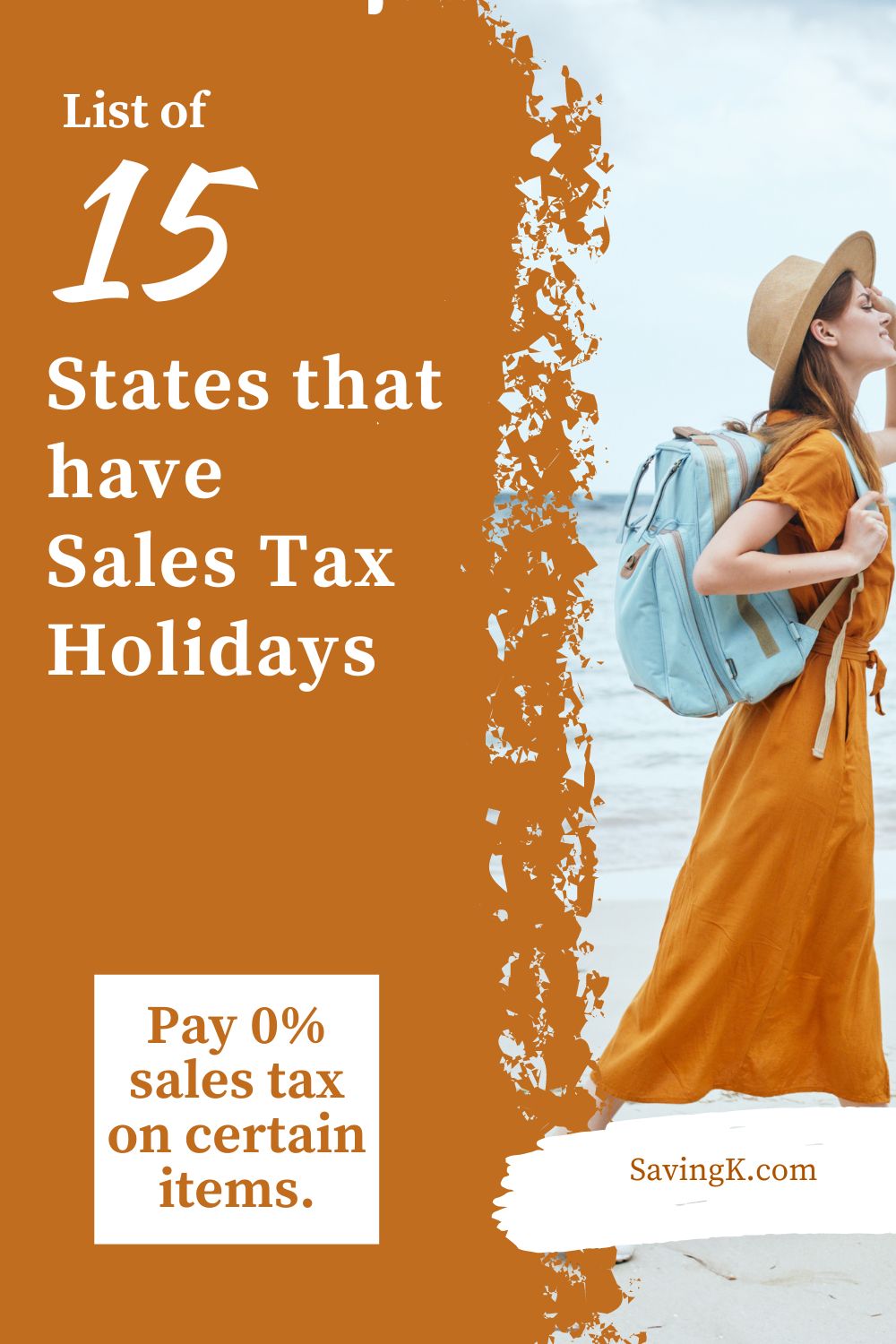 States that have 
Sales Tax Holidays