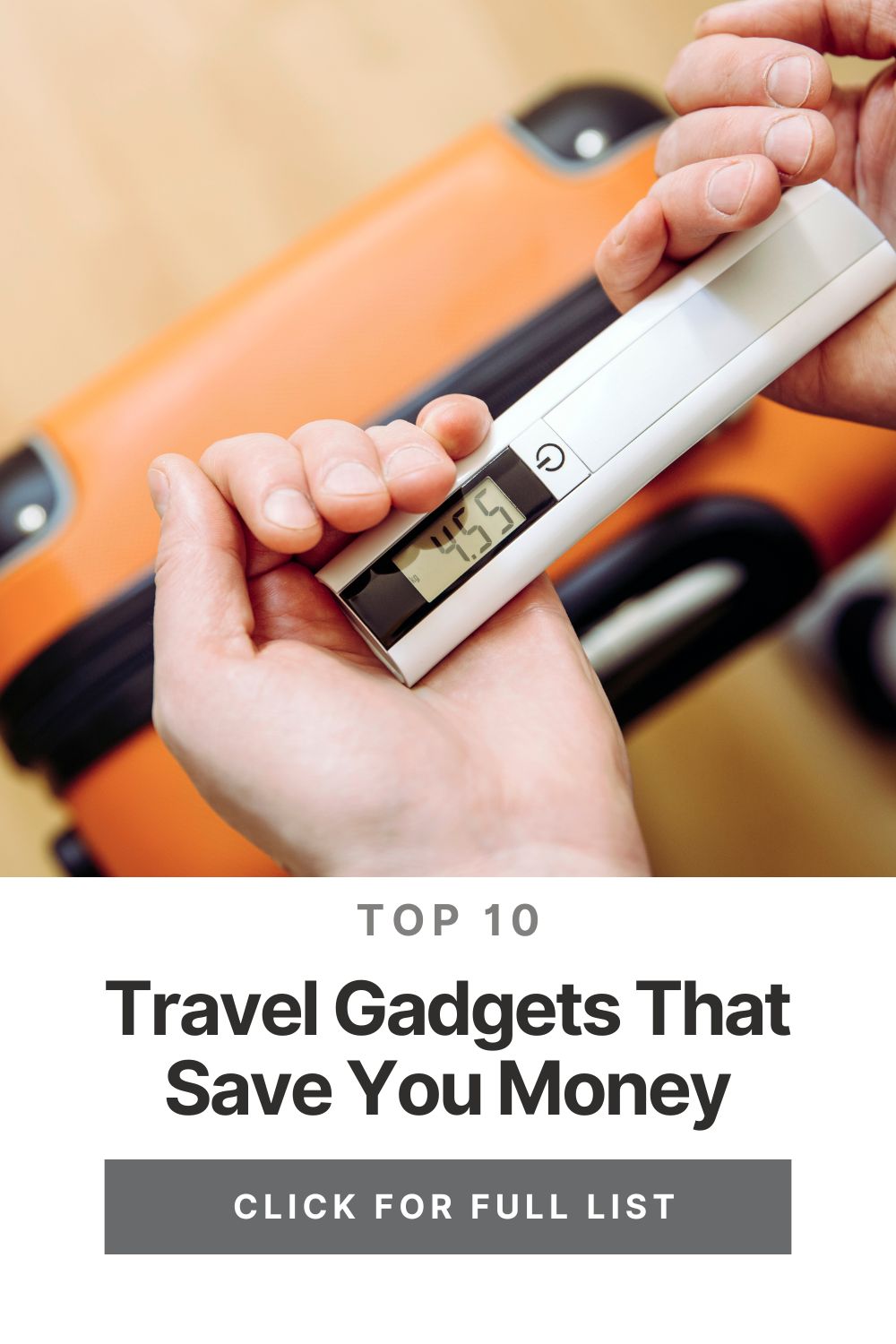 Top 10 Travel Gadgets That Save You Money