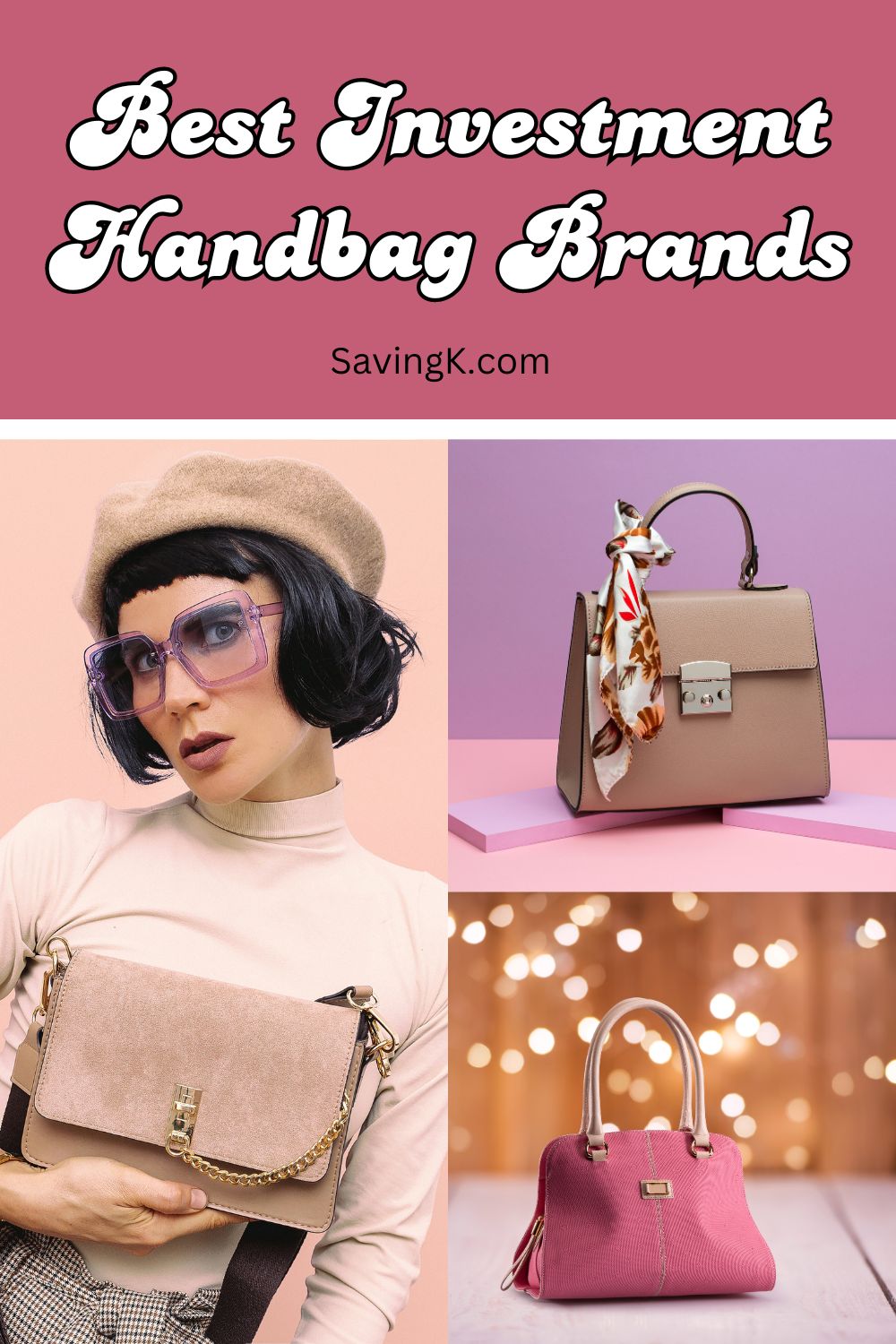 Best Investment Handbag Brands