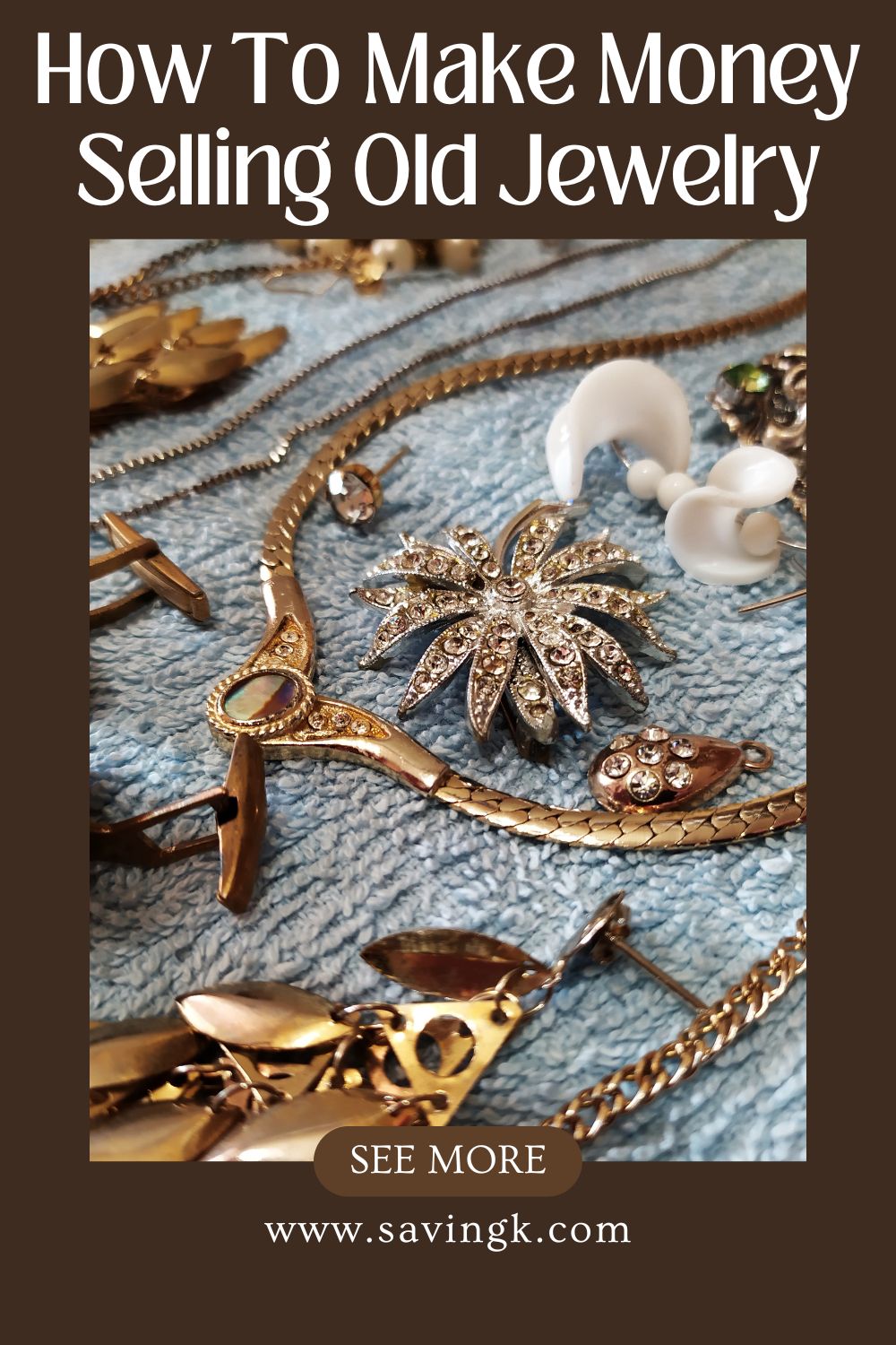 How To Make Money Selling Old Jewelry