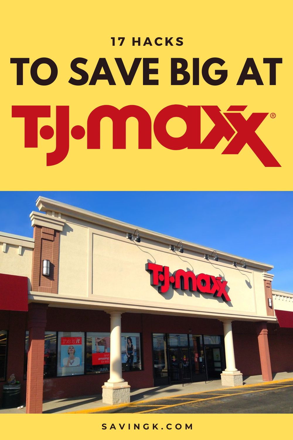 17 Savvy Ways to Save at T.J.Maxx