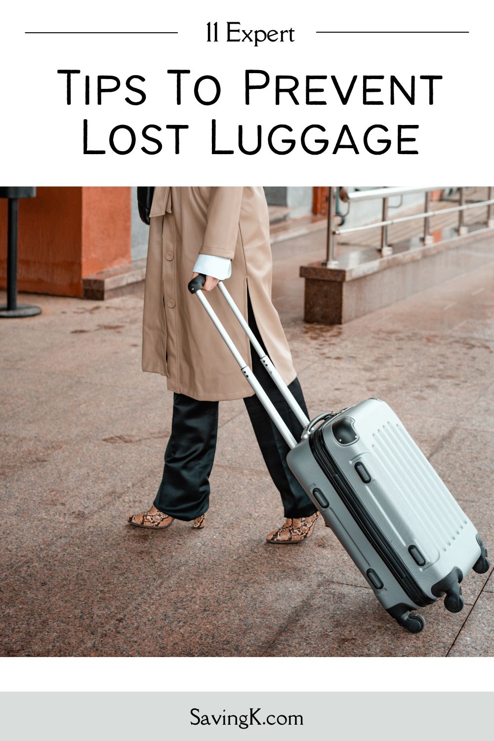 11 Expert Tips To Prevent Lost Luggage