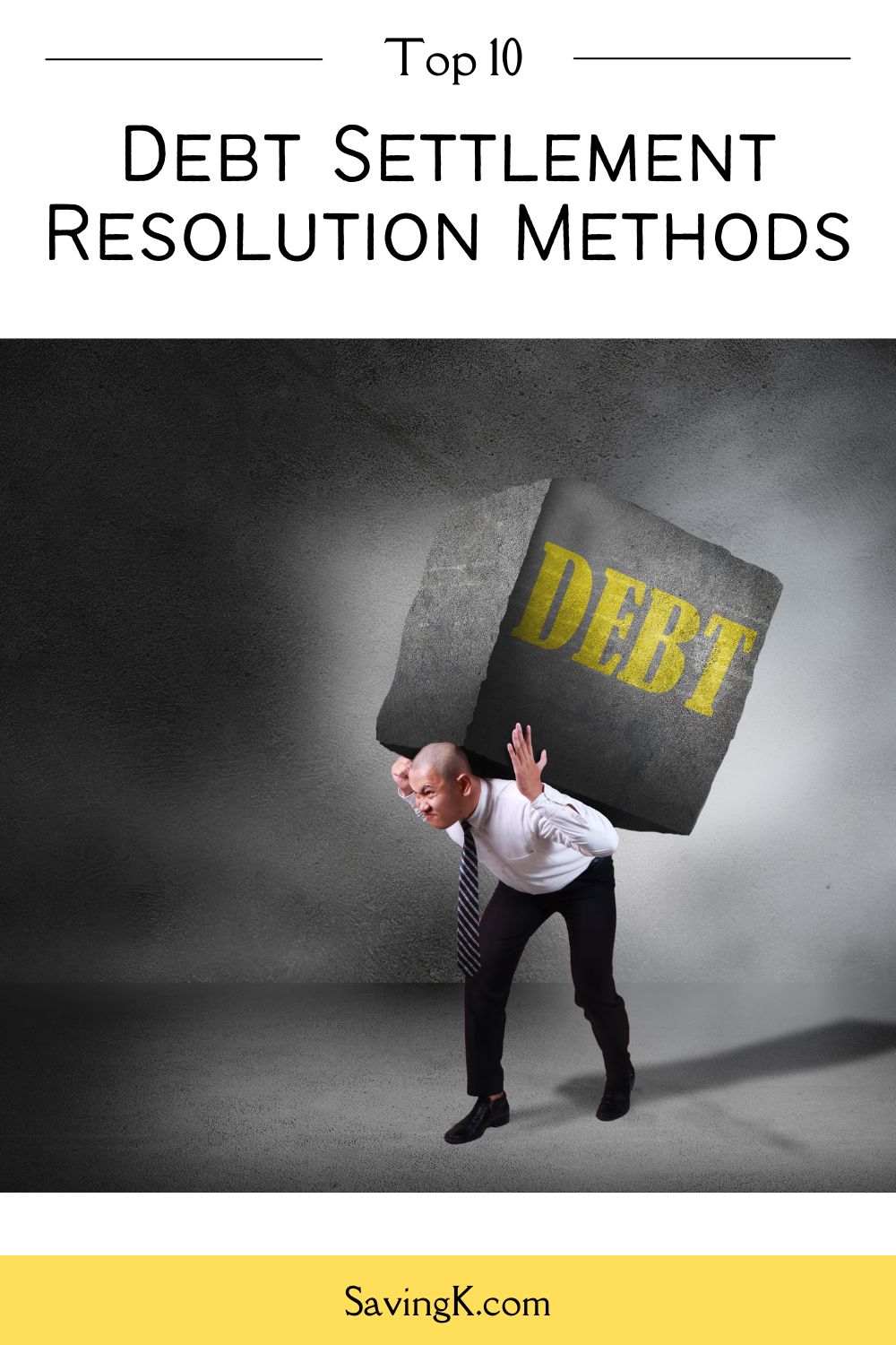 Debt Settlement Resolution Methods