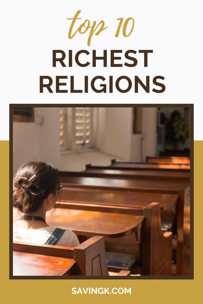 Top 10 Richest Religions