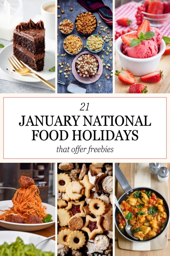 21 January National Food Holidays That Offer Freebies