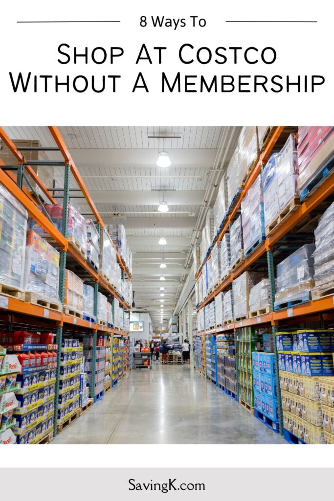 8 Ways To Shop At Costco Without A Membership