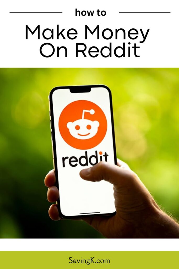 How to Make Money on Reddit