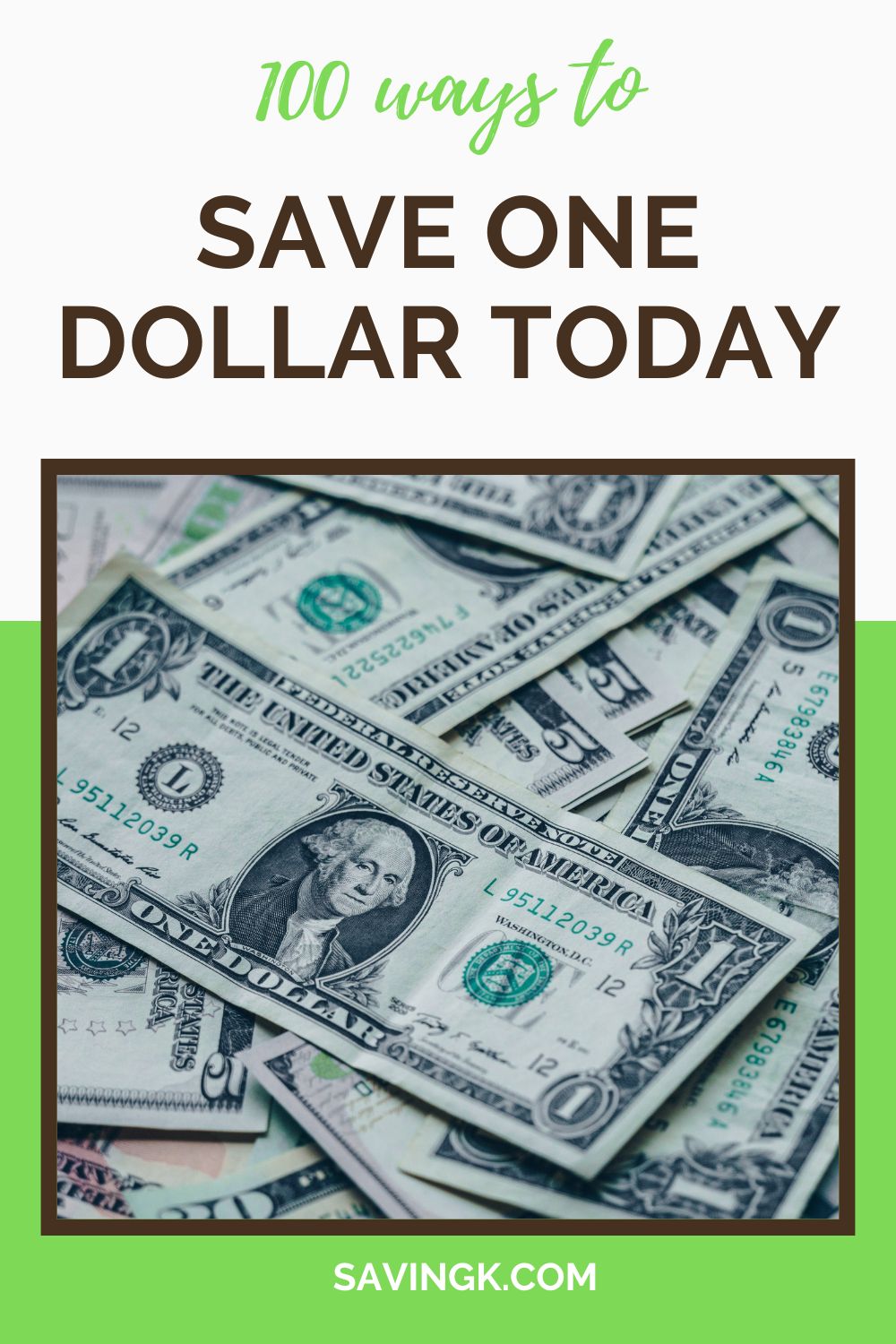 100 Ways to Save a Dollar Today