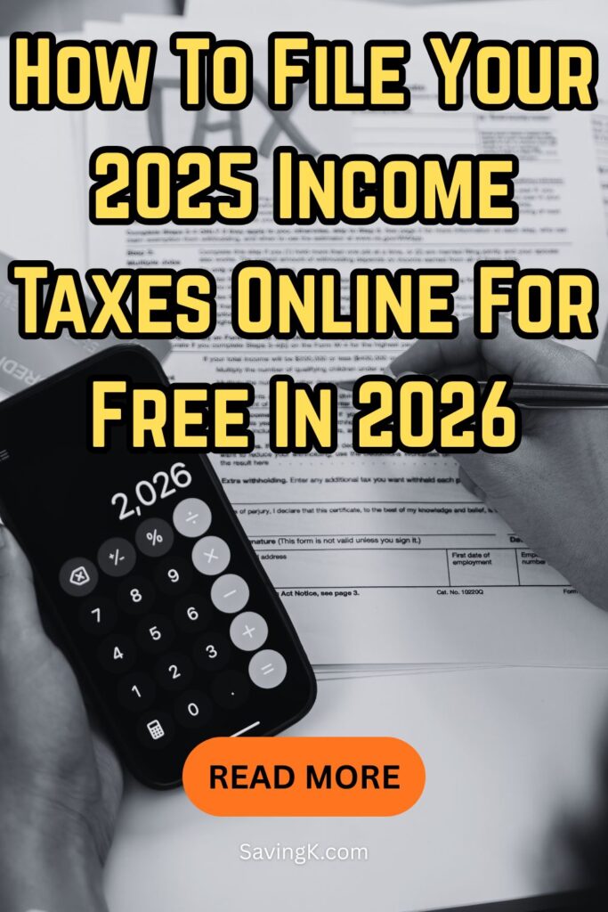 How To File Your 2025 Income Taxes Online For Free In 2026