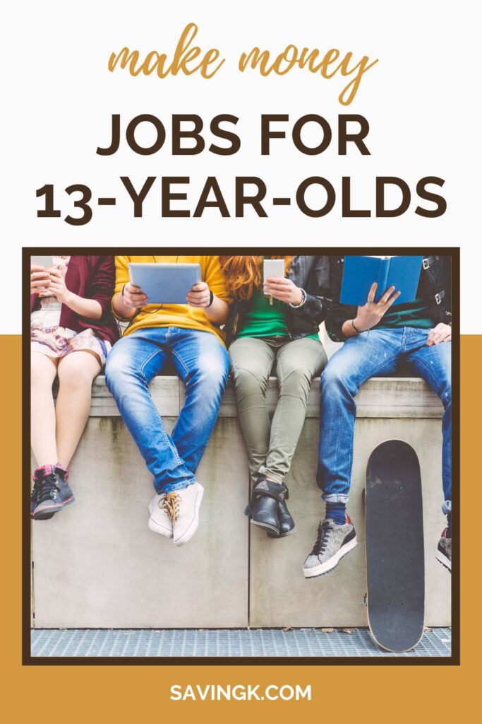 Jobs For 13-Year-Olds