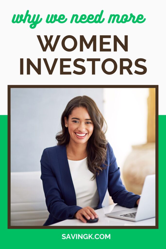 A smiling woman in a navy blue blazer sits at a desk using a laptop, representing professional women investors. The text above reads "Why We Need More Women Investors," with the website "SAVINGK.COM" displayed at the bottom.