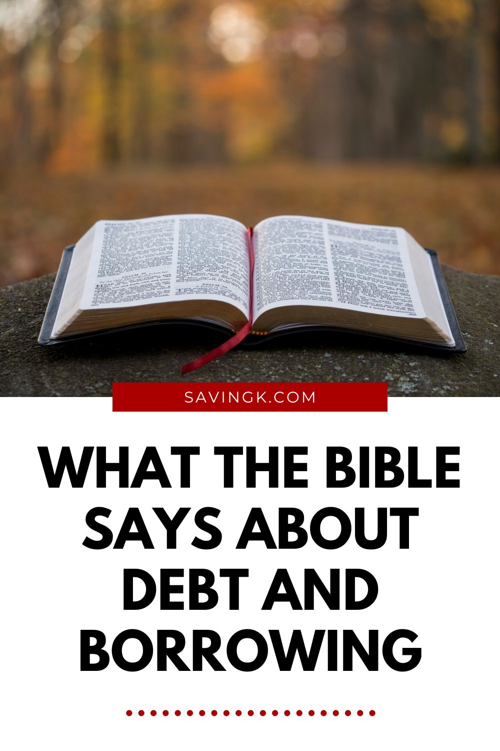Open Bible with blurred autumn trees in the background and text overlay about debt and borrowing.