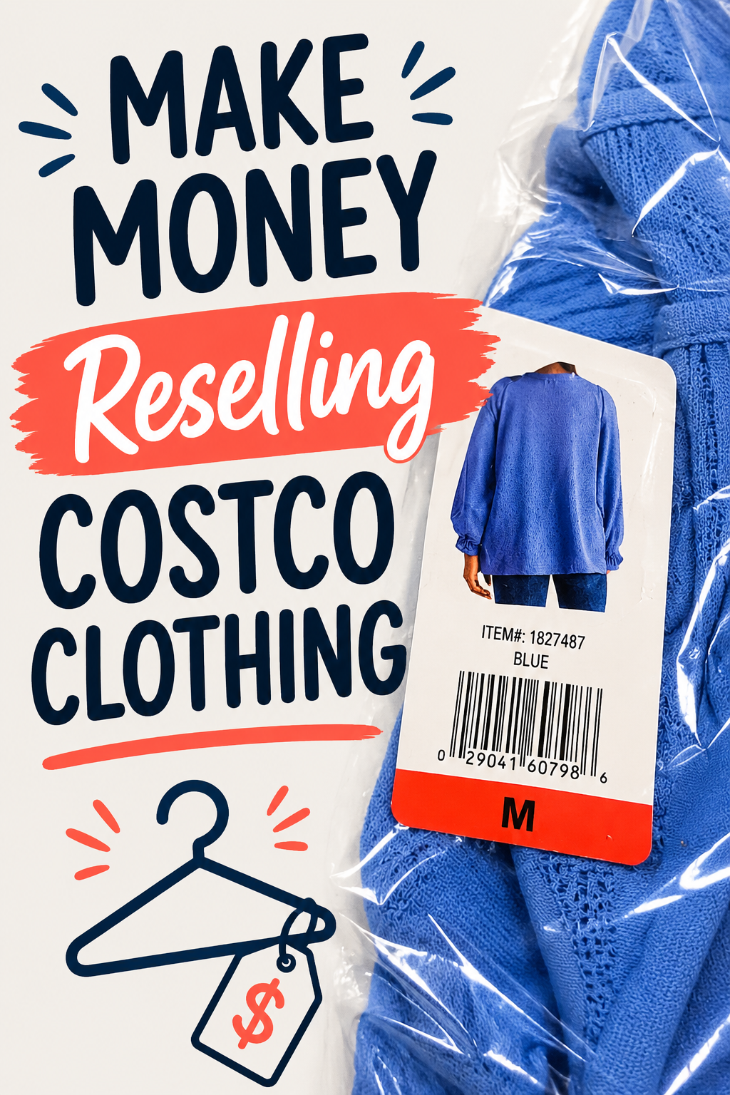 Pinterest graphic about making money reselling Costco clothing with packaged blue apparel and resale tips