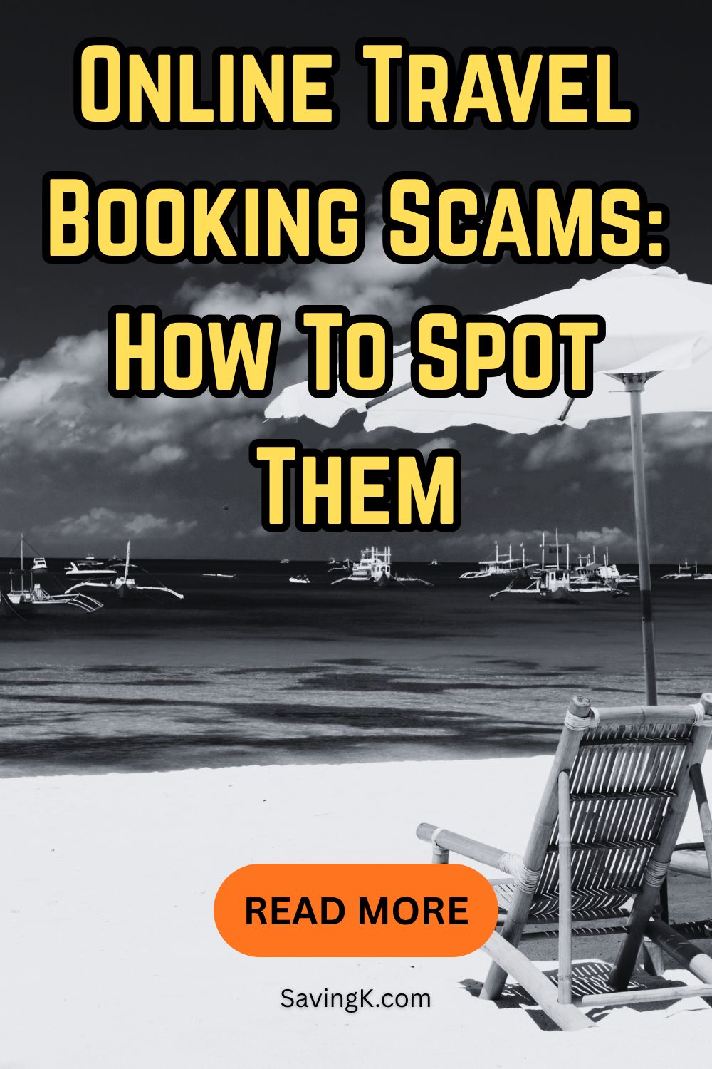 Pinterest graphic about online travel booking scams featuring a beach scene with the headline "Online Travel Booking Scams: How To Spot Them" and a Read More button.